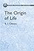 The Origin of Life by Aleksandr Ivanovich Oparin