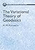 The Variational Theory of Geodesics (Dover Phoenix Editions)