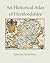 An Historical Atlas of Hertfordshire by David Short