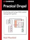 Practical Drupal: Evaluating and Using a Web Content Management System