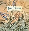 The Faery Garden