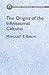 The Origins of the Infinitesimal Calculus (Dover Phoenix Editions)