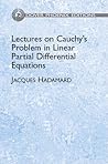 Lectures on Cauchy's Problem in Linear Partial Differential Equations (Dover Phoenix Editions)