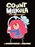 Count Milkula: A Tale of Mi...