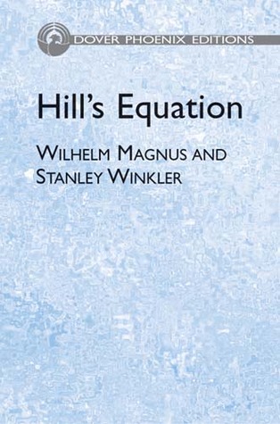 Hill's Equation (Dover Books on Mathematics)
