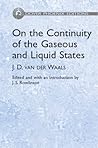 On the Continuity of the Gaseous and Liquid States (Dover Books on Physics)