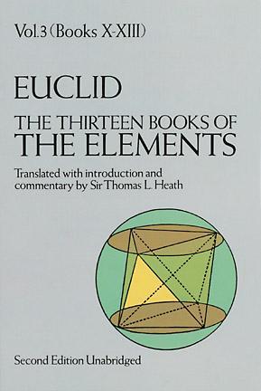 The Thirteen Books of Elements, Books 10 - 13