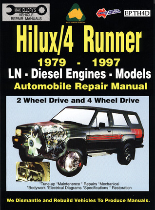 Toyota Hilux/4 Runner Diesel 1979-1997 Auto Repair Manual-LN, Diesel Eng 2 & 4 Wheel Drive