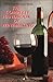 The American Wine Society Presents: The Complete Handbook of Winemaking
