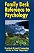 Family Desk Reference to Psychology