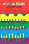 Fourier Series by Georgi P. Tolstov