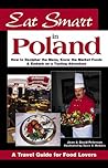 Eat Smart in Poland by Joan Peterson