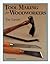 Tool Making for Woodworkers
