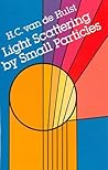 Light Scattering by Small Particles (Dover Books on Physics) Light Scattering by Small Particles (Dover Books on Physics)