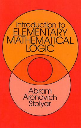 Introduction to Elementary Mathematical Logic (Paperback)
