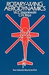 Rotary-Wing Aerodynamics (Dover Books on Aeronautical Engineering) Rotary-Wing Aerodynamics (Dover Books on Aeronautical Engineering)