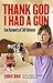 Thank God I Had a Gun by Chris Bird