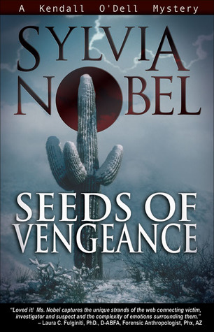 Seeds of Vengeance (Kendall O'Dell #4)