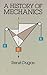 A History of Mechanics (Dov...
