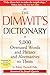 The Dimwit's Dictionary: 5,000 Overused Words and Phrases and Alternatives to Them