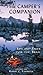 The Camper's Companion: Tips and Tales for the Trail