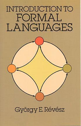 Introduction to Formal Languages (Dover Books on Mathematics)