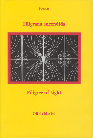 Filigrana Encendida / Filigree of Light (Hardcover)