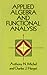 Applied Algebra and Functional Analysis (Dover Books on Mathematics)