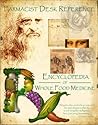 Farmacist Desk Reference: Encyclopedia of Whole Food Medicine