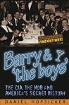 Barry & 'the Boys' by Daniel Hopsicker