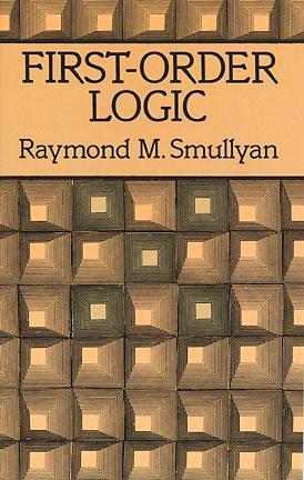 First-Order Logic (Dover Books on Mathematics)