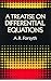 A Treatise on Differential Equations
