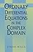 Ordinary Differential Equations in the Complex Domain (Dover Books on Mathematics)