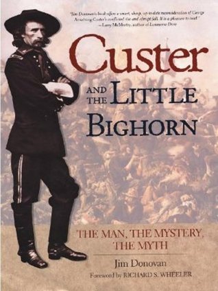 Custer and Little Bighorn (Hardcover)
