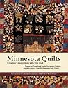Minnesota Quilts: Creating Connections with Our Past Minnesota Quilts: Creating Connections with Our Past