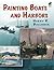 Painting Boats and Harbors (Dover Art Instruction)