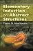 Elementary Induction on Abstract Structures (Dover Books on Mathematics)