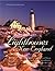 Lighthouses of New England:...