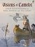 Visions of Camelot: Great I...