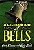 A Celebration of Bells (Dover Books on Americana)