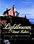 Lighthouses of the Great Lakes by Todd R. Berger