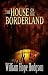 The House on the Borderland