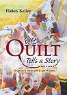 Every Quilt Tells...