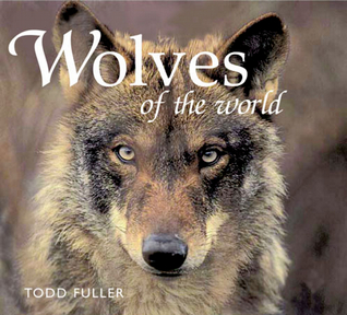 Wolves of the World (Hardcover)