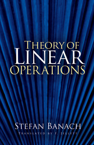 Theory of Linear Operations (Dover Books on Mathematics)