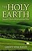The Holy Earth: Toward a Ne...