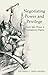 Negotiating Power and Privilege: Career Igbo Women in Contemporary Nigeria (Volume 82) (Ohio RIS Africa Series)