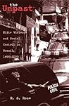 The Unpast: Elite Violence and Social Control in Brazil, 1954–2000 (Volume 44) (Ohio RIS Latin America Series)
