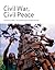 Civil War, Civil Peace (Volume 5) by Helen Yanacopulos