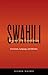 Swahili Beyond the Boundaries: Literature, Language, and Identity (Ohio RIS Africa Series)